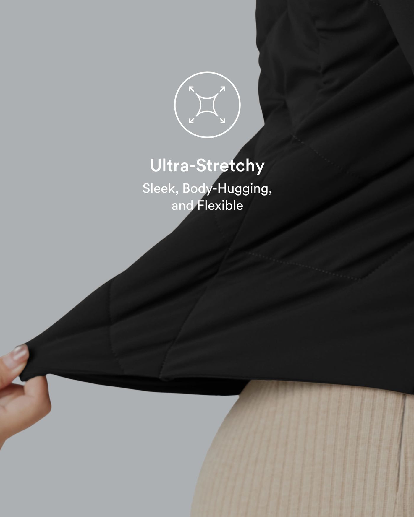 Ultra-Stretchy