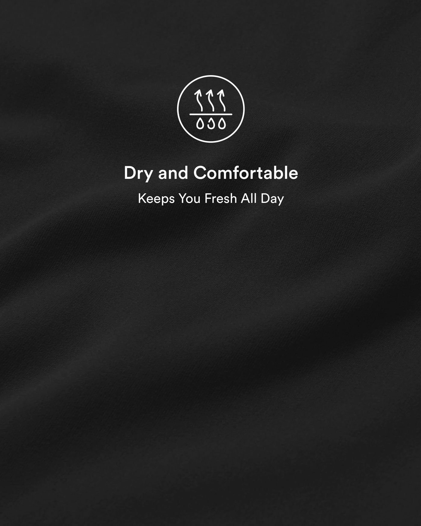 Comfortable All Day Long